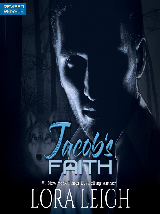 Title details for Jacob's Faith by Lora Leigh - Available